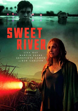 فيلم الرعب الاجنبي Sweet River 2020 مترجم مشاهدة اون لاين  856542712