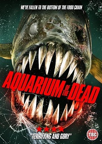  فيلم الخيال العلمي والاثارة Aquarium of the Dead 2021 مترجم مشاهدة اون لاين 420468501